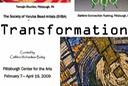 Transformation, Pittsburgh Center for the Arts, 2009